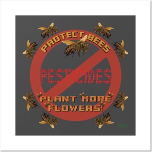 Protect Bees Posters and Art